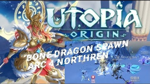 UTOPIA ORIGIN: BD SPAWN ARC 4, WEDNESDAY 25 SEPT🤗 #ryuusora7 #utopiaorigin #dragon #naga