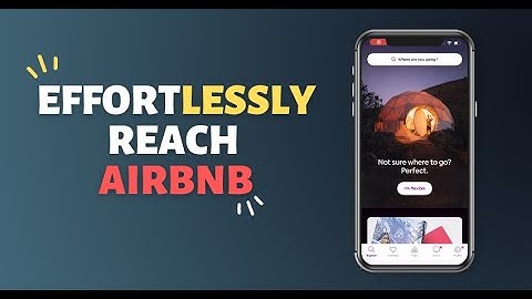 How To Contact Airbnb from Phone App | Tips & Tricks
