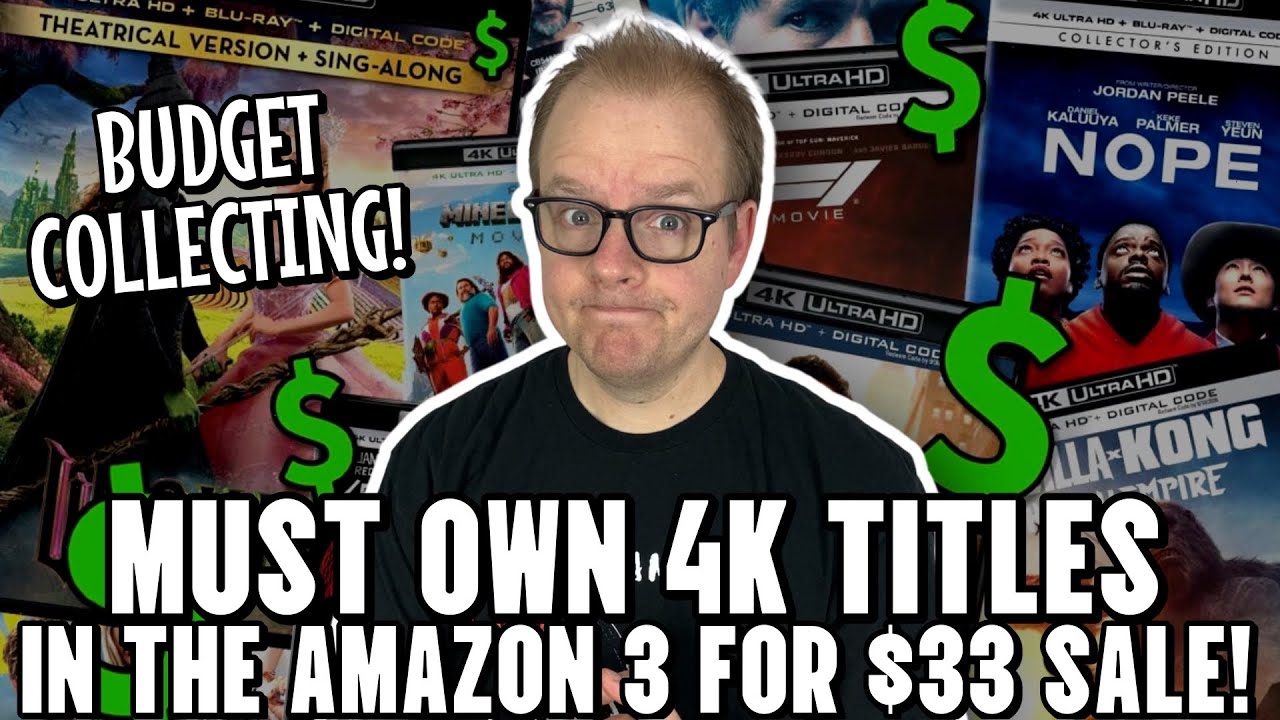 Physical Media Has NEVER Been Cheaper! | The AMAZON 3 4Ks For $33 SALE!