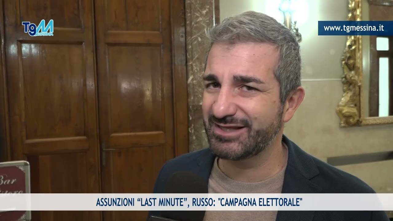 ASSUNZIONI “LAST MINUTE”, RUSSO: ''CAMPAGNA ELETTORALE''