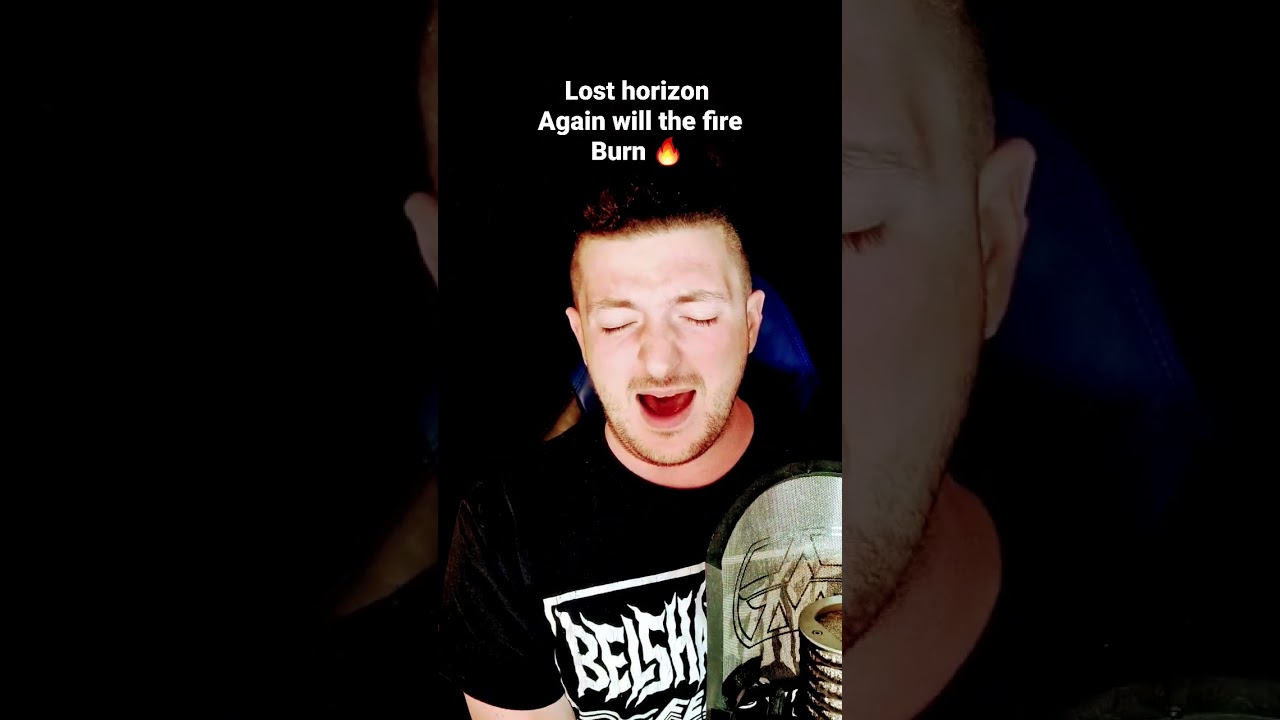 Trying some impossible vocals! Lost Horizon🤘🤘 Again will the fire burn. 