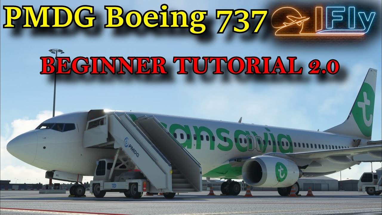 MSFS | BEGINNER TUTORIAL | PMDG 737 | SCHNELLER EINSTIEG - YouTube