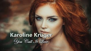 Karoline Krüger - You Call It Love (1988)  HD (Tradução)