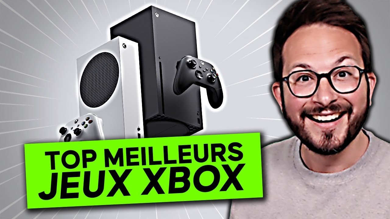 XBOX : les plus GROSSES CLAQUES JEUX VIDÉO des XBOX Series