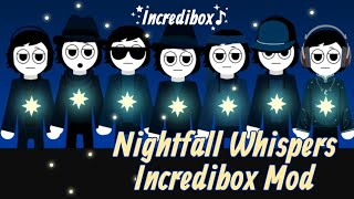 Incredibox- Nightfall Whispers Mini Mod (Full Showcase)