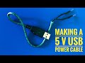 Making a 5V USB Power Cable