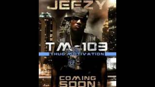 Jizzle - Young Jeezy (ft. Lil' Jon)