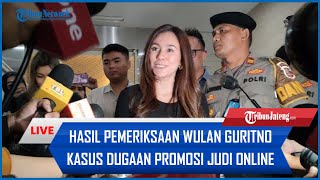 🔴 LIVE Wulan Guritno Ungkap Hasil Pemeriksaan di Bareskrim Kasus Dugaan Promosi Judi Online
