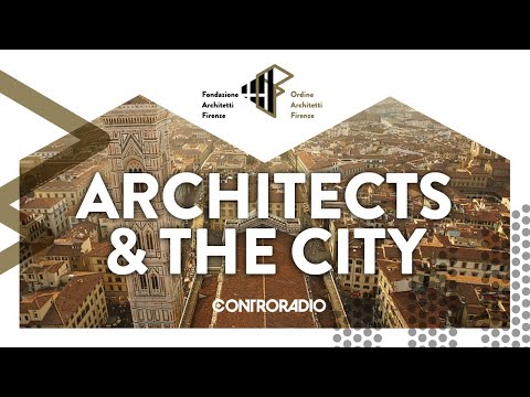 Architects and the City del 23 settembre 2021