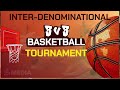 Inter-Denominational 3x3 Basketball Tournament 2025