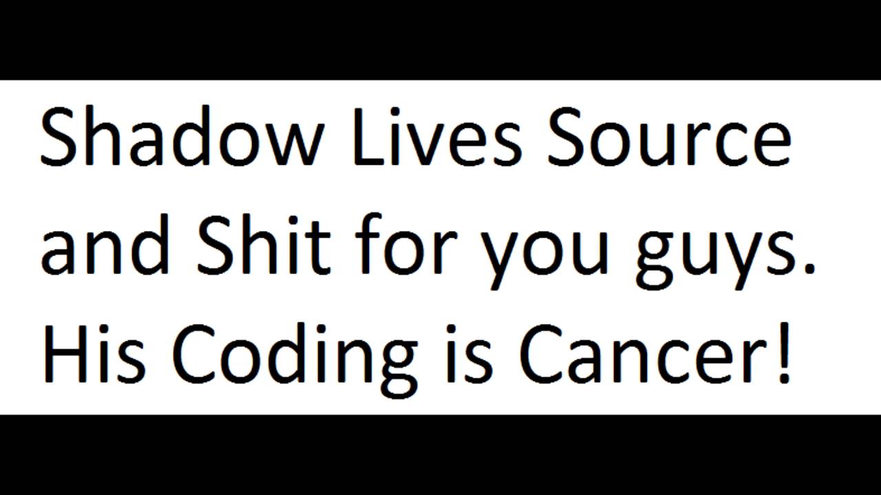 Shadow Live Source [To NGCheats]