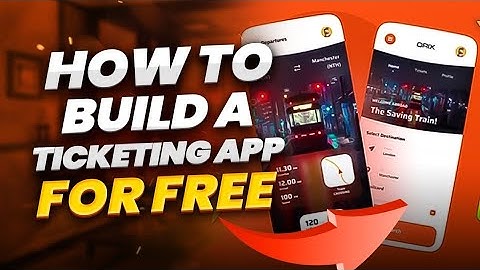 How To Build A Ticketing App In Appgyver - Front End And Backend