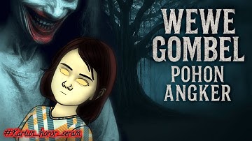 Wewe Gombel Pohon Angker | Kartun Hantu Seram Terbaru | Kartun horor