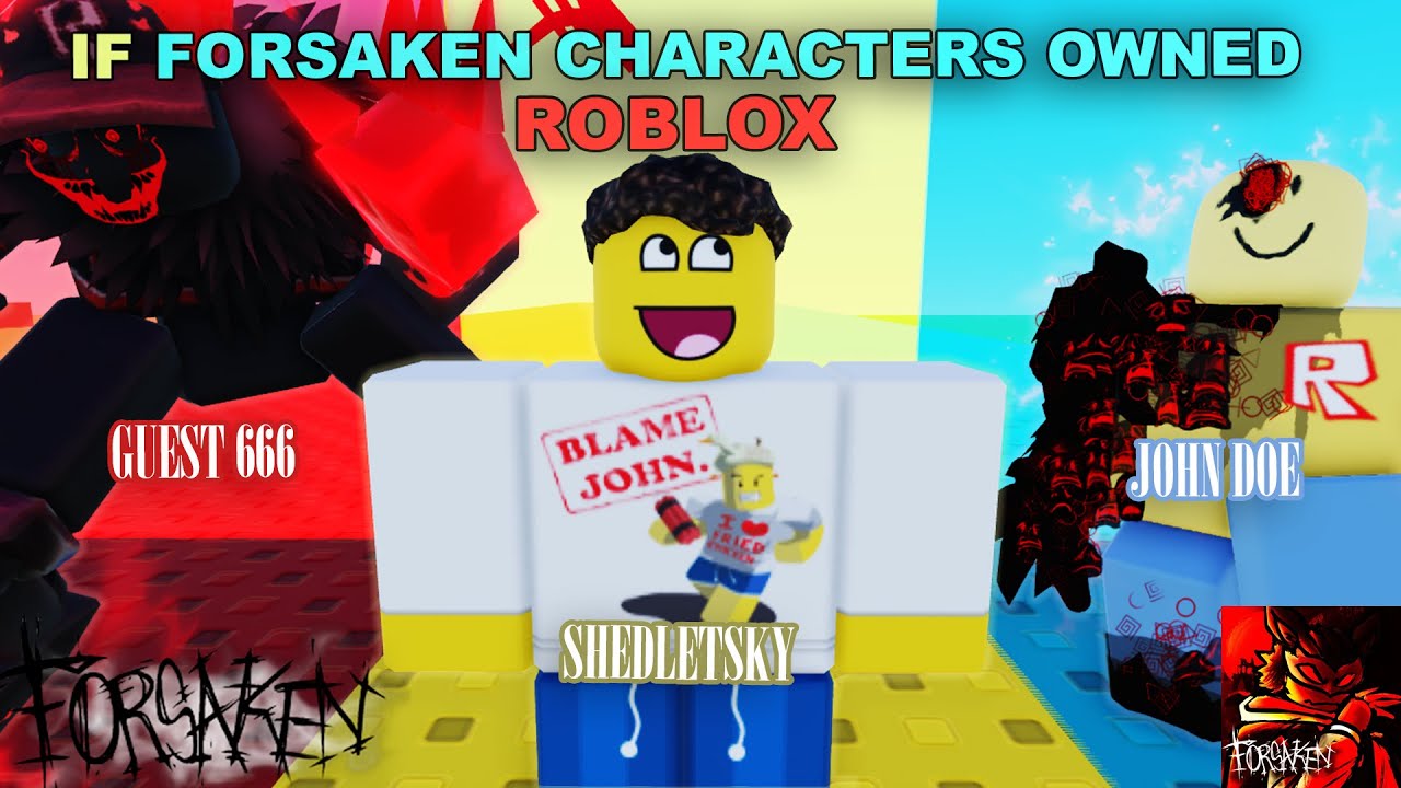 If Forsaken Characters Owned ROBLOX 2