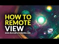 How To Remote View