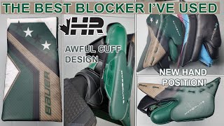 Bauer Hyperlite 2 goalie blocker is the best I've used... but it could be better.
