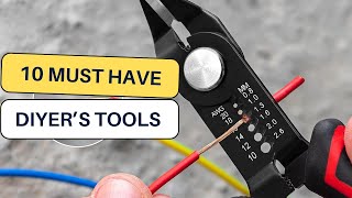10 Must Have Tools for Every DIY Enthusiast! GameChanging Tools for DIYers