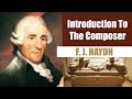 Franz Joseph Haydn Short Biography Introduction To The Composer Franz Joseph Haydn Short Biography Introduction To The Composer