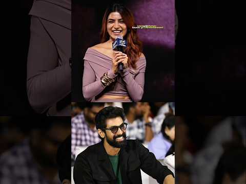 سامانثا عن رنا دجوباتي سامانثا جيجرا تطلق خطاب الحدث