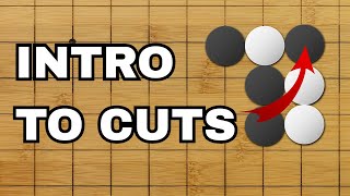 Intro to Cuts - Play Go