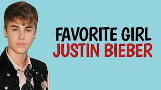 Justin Bieber favorit girl lyrics terjemahan Resimi