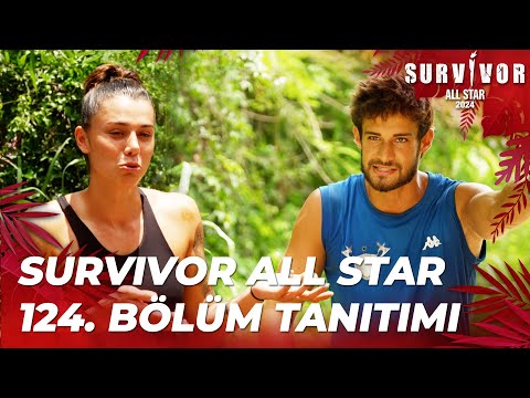 Survivor All Star 2024 124. Bölüm Tanıtımı @SurvivorTurkiye