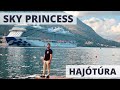 Sky Princess - hajótúra és kritika