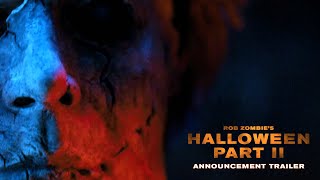 Rob Zombies Halloween Part Ii Fan Cut Announcement Trailer