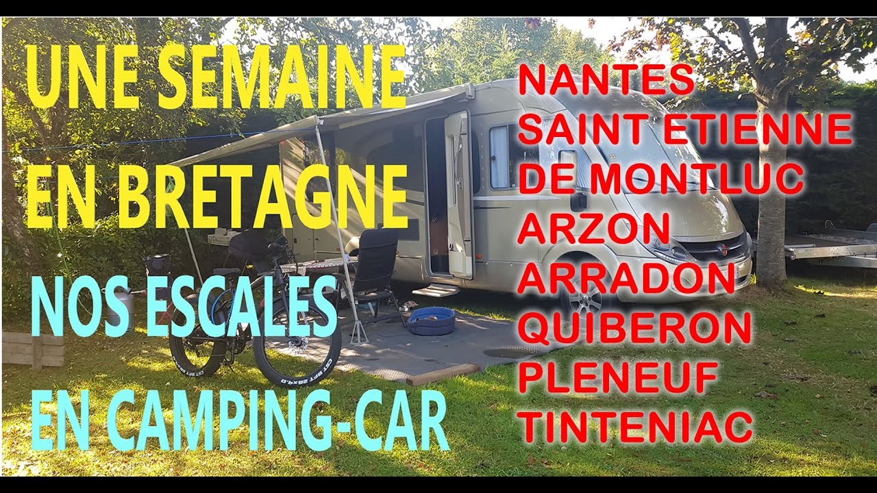 Voyages 2022 la Bretagne en camping car  Itinéraires avec escales et aires d accueil .