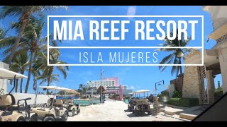 Mia Reef Resort Isla Mujeres  Day Pass YouTube video