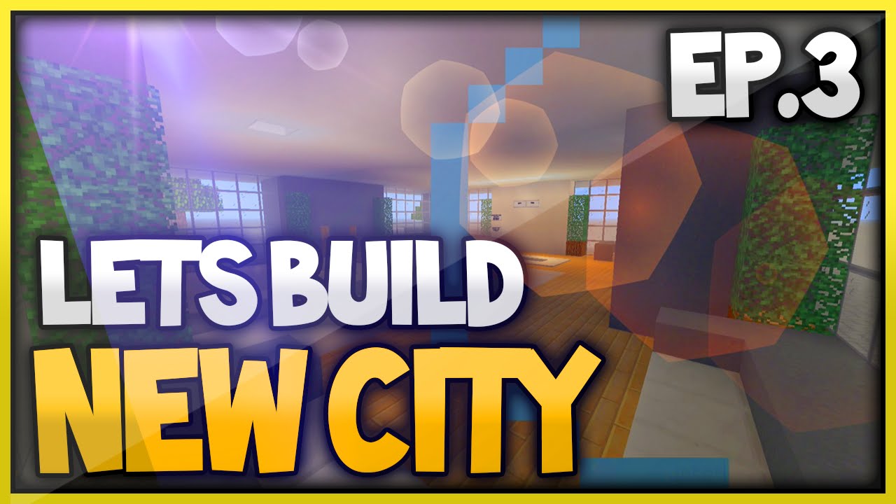 Minecraft Xbox One New City Lets Build - Interior Building (Episode 3 ...