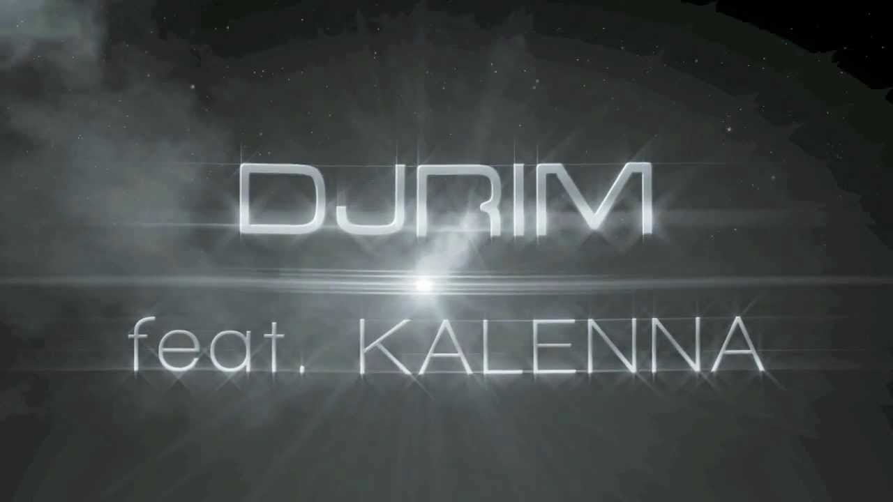 Dj Rim Feat Kalenna   World Love Radio Edit