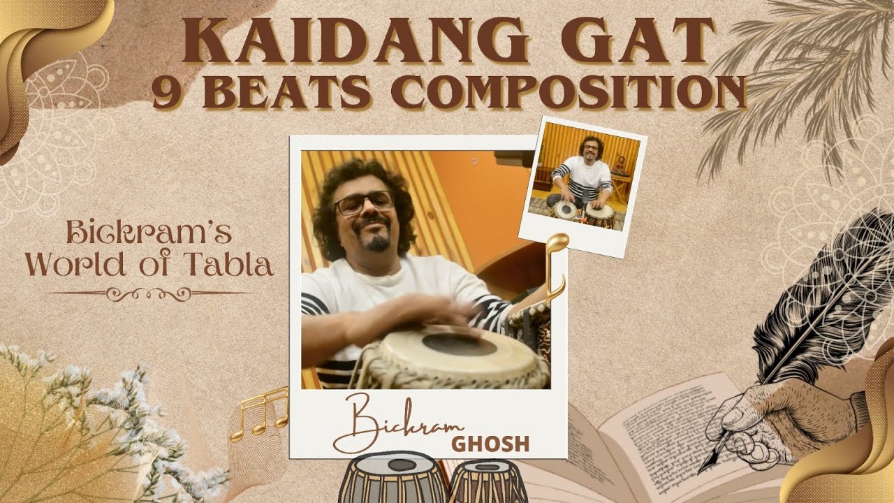 Kaidang Gat - 9 Beats Composition 🥁 | Tabla Artistry by Bickram Ghosh | Rare Farukhabad Tabla Beats
