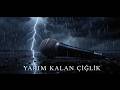🇹🇷  Yarım Kalan Çığlık [Official Audio]