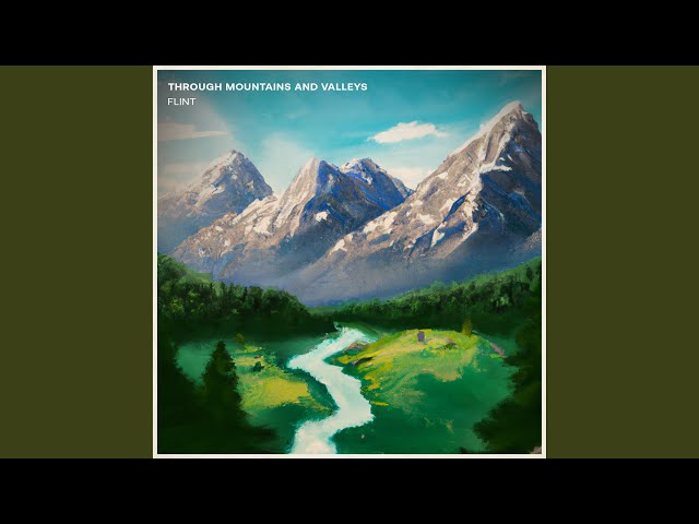 Through Valleys