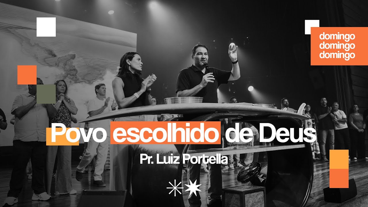 Povo escolhido de Deus | Pr. Luiz Portella | Igreja Bola de Neve | 18.01.2026