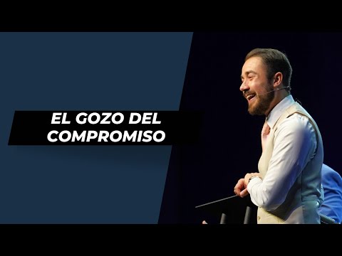 El Gozo del Compromiso