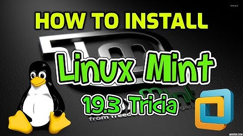 How To Install Linux Mint 19.3 "Tricia" On VMWare Workstation ? | Sachin Nimshan 🇱🇰