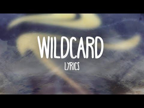 Miley Cyrus - Wildcard (Lyrics)