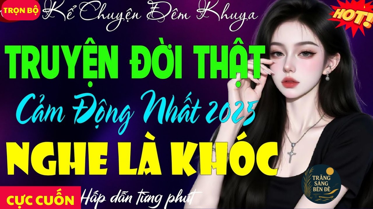 HAY ĐẶC BIỆT - TRUYỆN NGẮN XÉ LÒNG NHẤT MỌI THỜI ĐẠI ! KỂ CHUYỆN HAY NHẤT VIỆT NAM 2026
