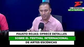 Fausto Rojas: Ofrece detalles sobre el Festival Internacional de Artes Escénicas
