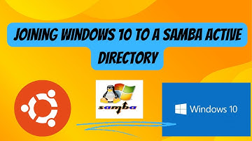 Joining Windows 10 to a Samba Active Directory