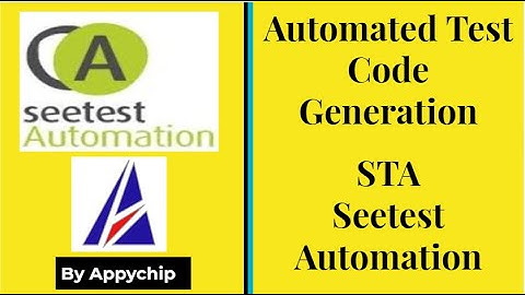 Part 2 | Generate App Testing Code Automatically | Seetest Automation Tool By Experitest | Demo