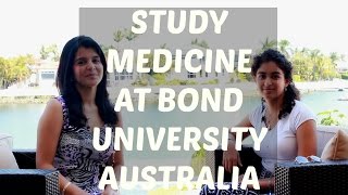 College Experience - Studying Medicine at Bond University, Australia