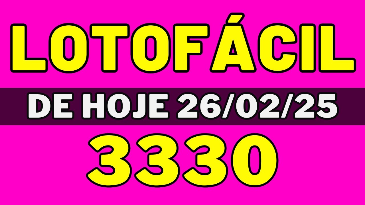 🍀Lotofácil 3330 – Resultado da lotofácil de hoje 3330 (26-02-25) - YouTube