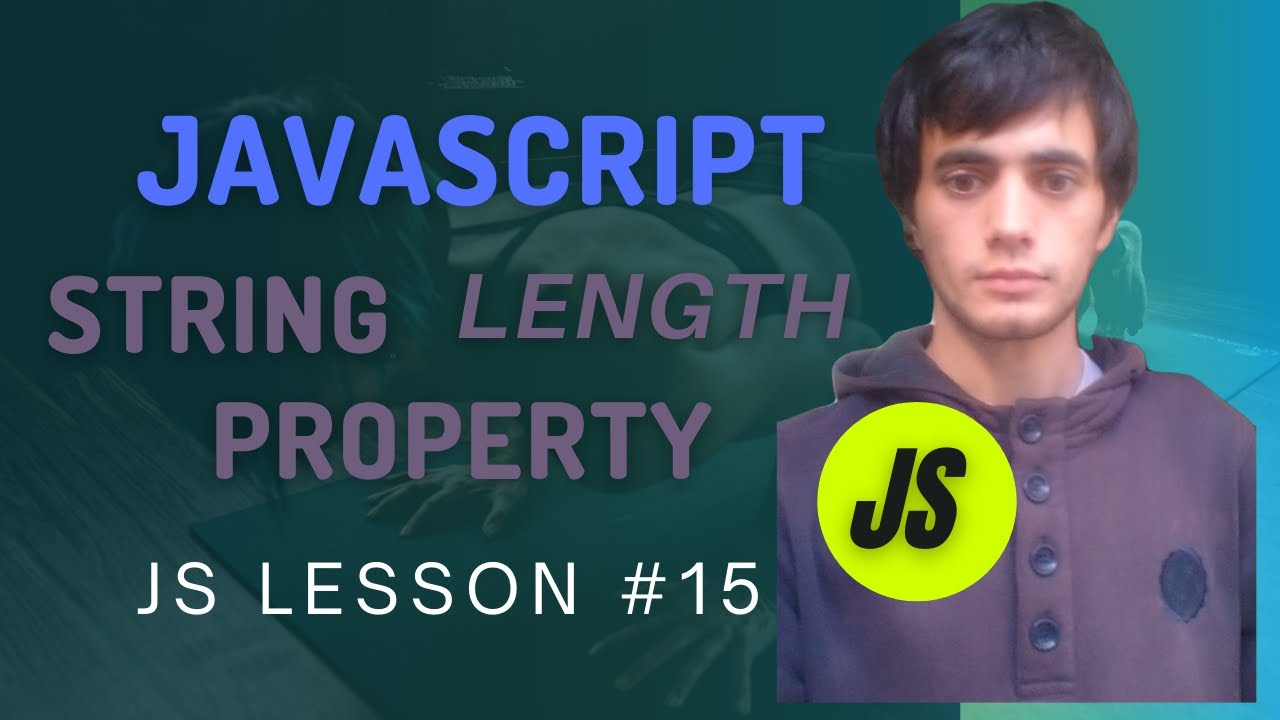 JavaScript String length Property | JS lesson #15