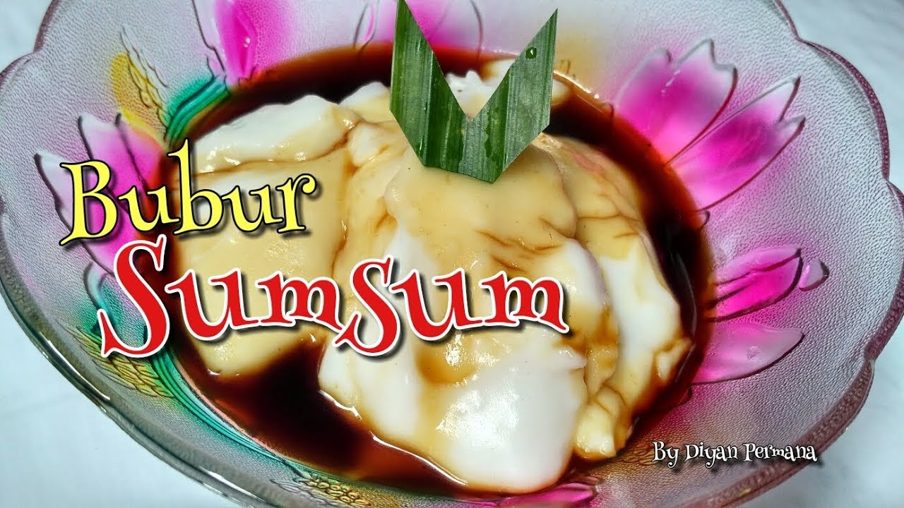 CARA MEMBUAT BUBUR SUMSUM 