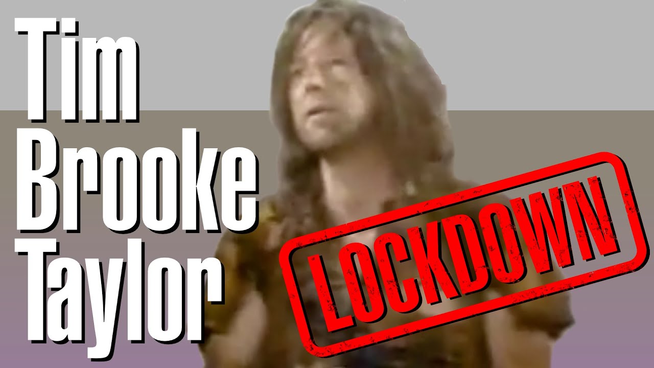 Tim Brooke Taylor during lockdown