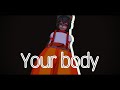 Mmdocyour body meme