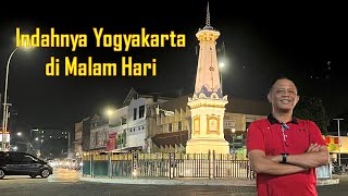 Indahnya Yogyakarta Malam Hari - Daerah Istimewa Yogyakarta